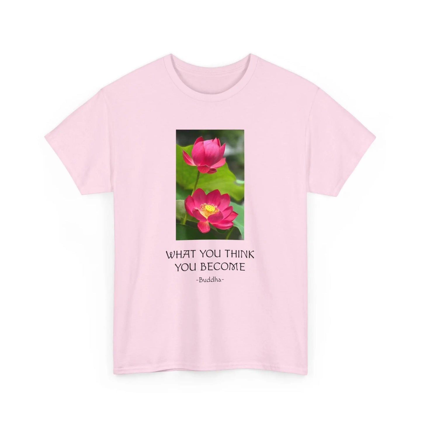 Lotusblüte T-Shirt mit Zitat von Buddha What you think you become MFunke rosa unisex