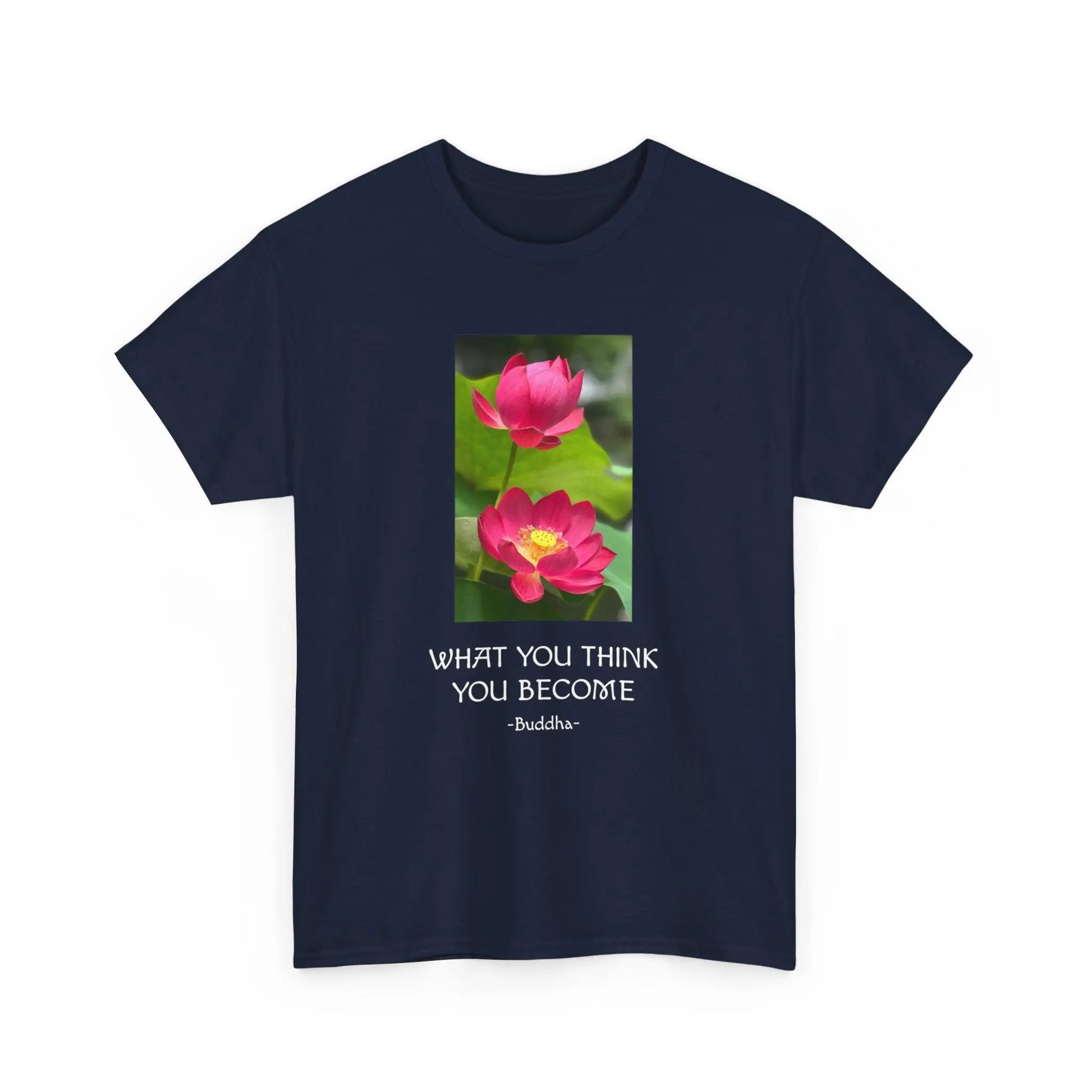 Lotusblüte T-Shirt mit Zitat von Buddha What you think you become MFunke dunkelblau unisex