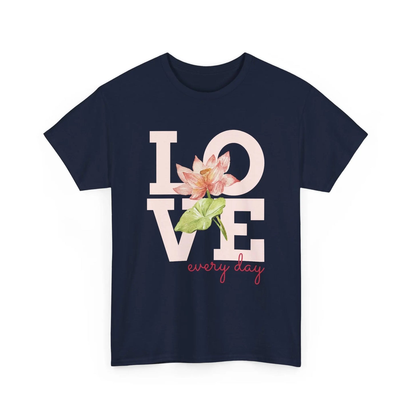 T-Shirt Love everyday mt Lotusblume Lotusblüte MFunke Shop navy unisex