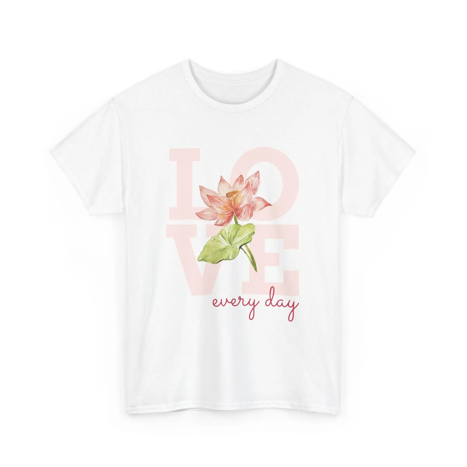 T-Shirt Love everyday mt Lotusblume Lotusblüte MFunke Shop weiß unisex